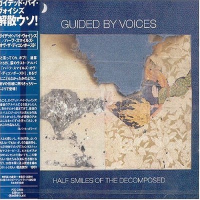 Guided By Voices/Half Smiles Of The Decomposed@Import-Jpn